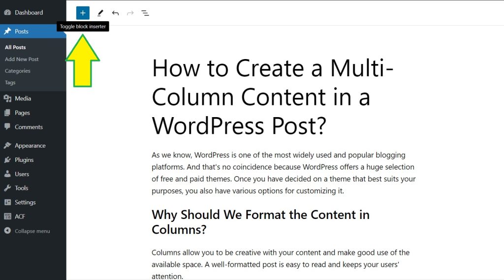 Add a block using the "Add" icon and then select the "Columns" block from the "Structural Elements" section.