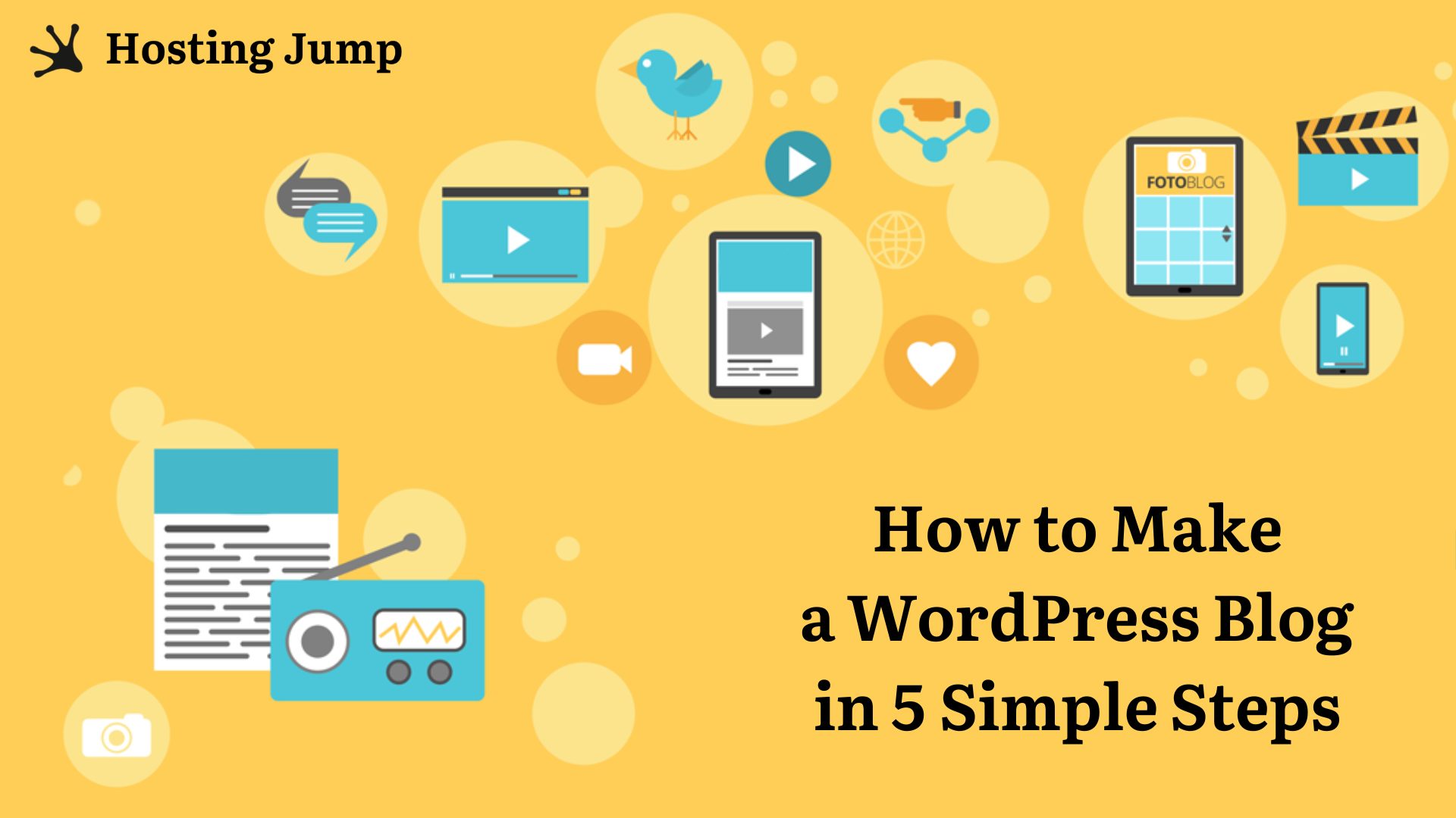 How to Make a WordPress Blog in 5 Simple Steps