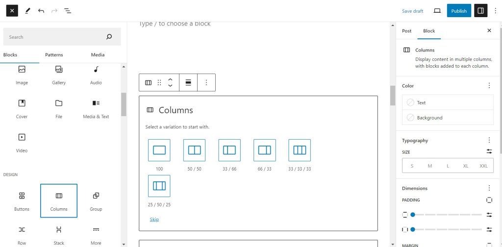 Then you'll have to choose the design - how many columns and how wide they should be. In the write section, you can customize the appearance.