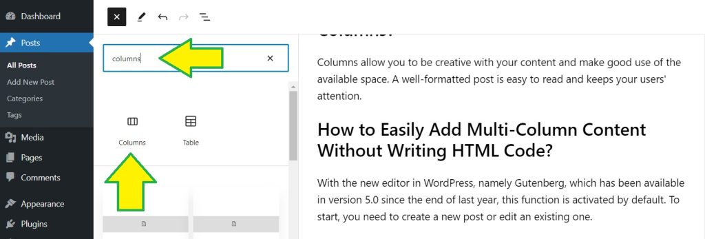 When you click on the button, many options for blocks will appear. Use the search bar and type "columns". Then you'll see the two options - one of them for columns. Click on it to choose it.